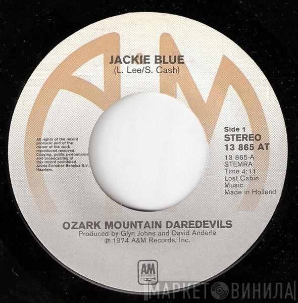 The Ozark Mountain Daredevils  - Jackie Blue