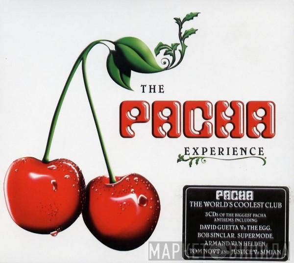  - The Pacha Experience