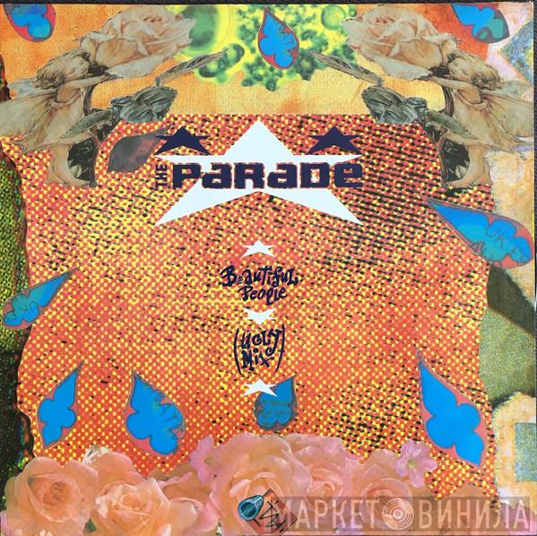 The Parade  - Beautiful People