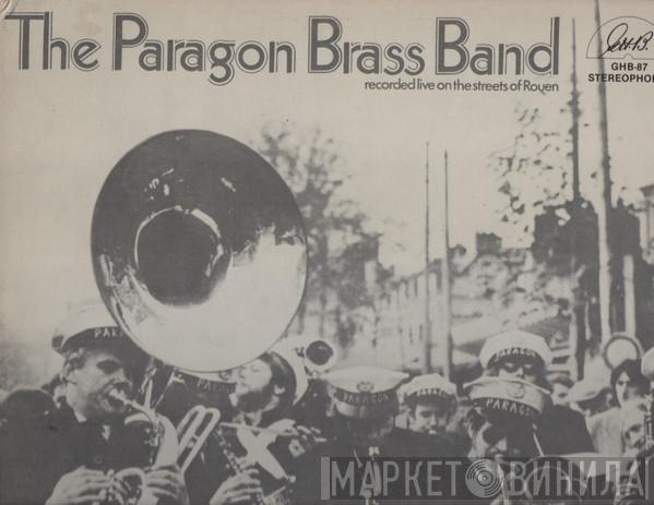 The Paragon Brass Band - The Paragon Brass Band recorded Live On The Streets Of Rouen