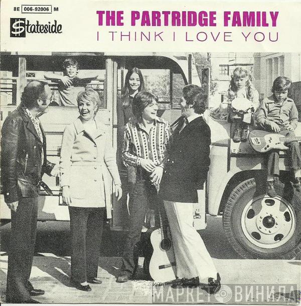  The Partridge Family  - I Think I Love You