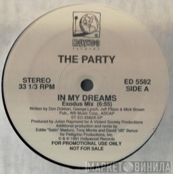 The Party - In My Dreams