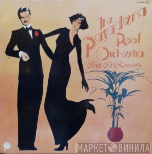 The Pasadena Roof Orchestra - Isn't It Romantic