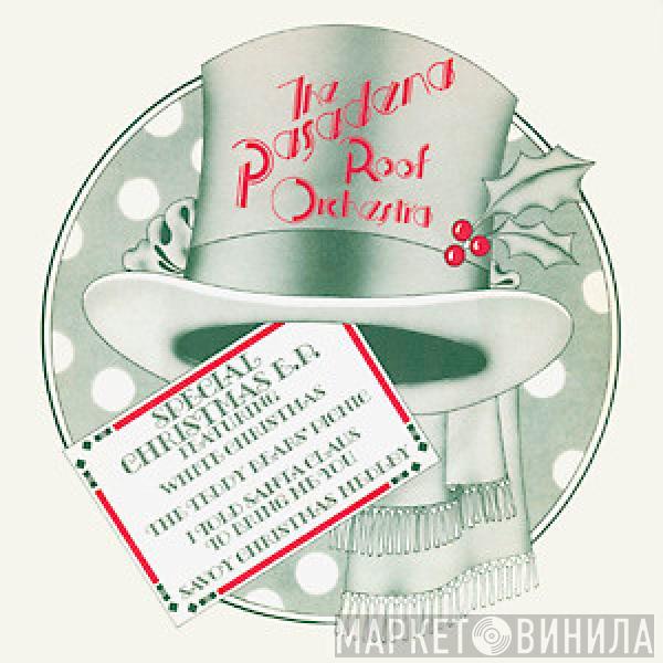  The Pasadena Roof Orchestra  - Special Christmas E.P.