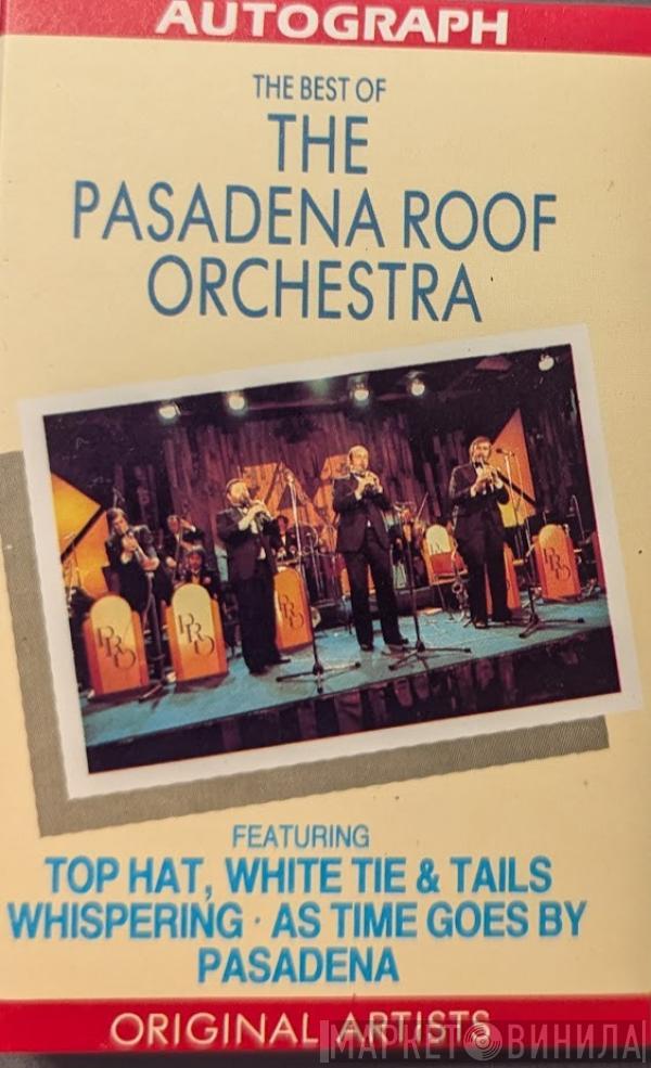  The Pasadena Roof Orchestra  - The Best Of The Pasadena Roof Orchestra