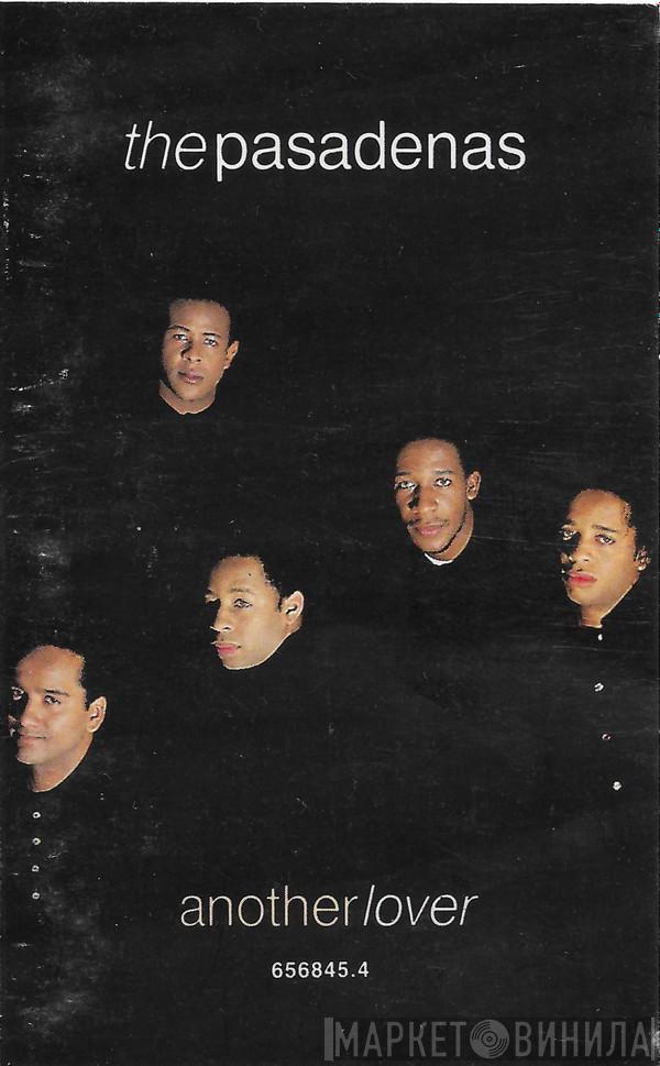  The Pasadenas  - Another Lover