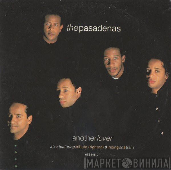  The Pasadenas  - Another Lover