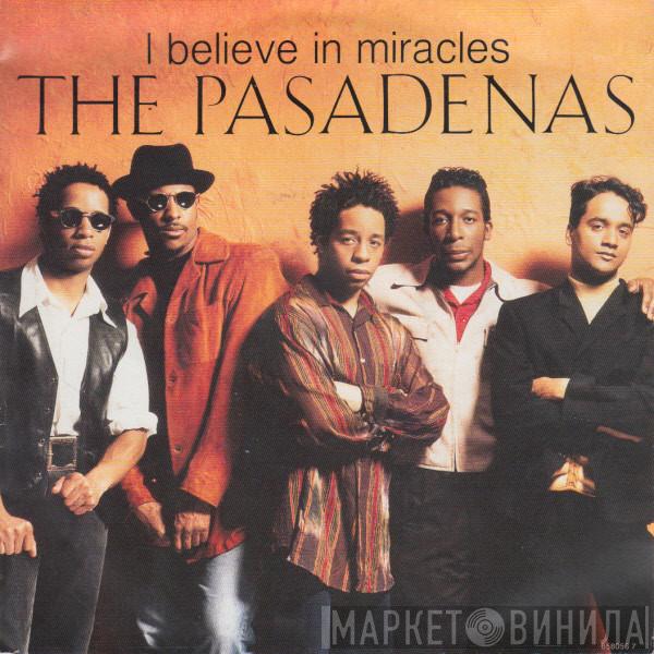 The Pasadenas - I Believe In Miracles