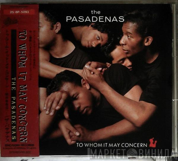  The Pasadenas  - To Whom It May Concern