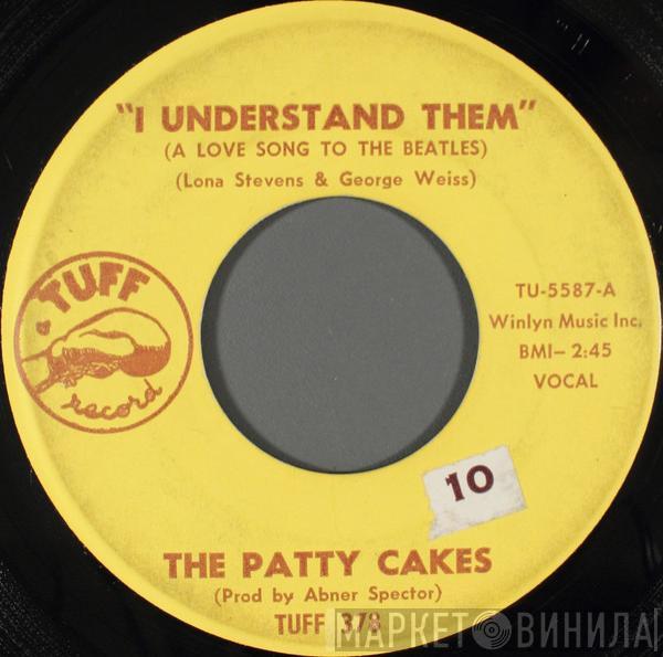 The Patty Cakes - I Understand Them (A Love Song To The Beatles)