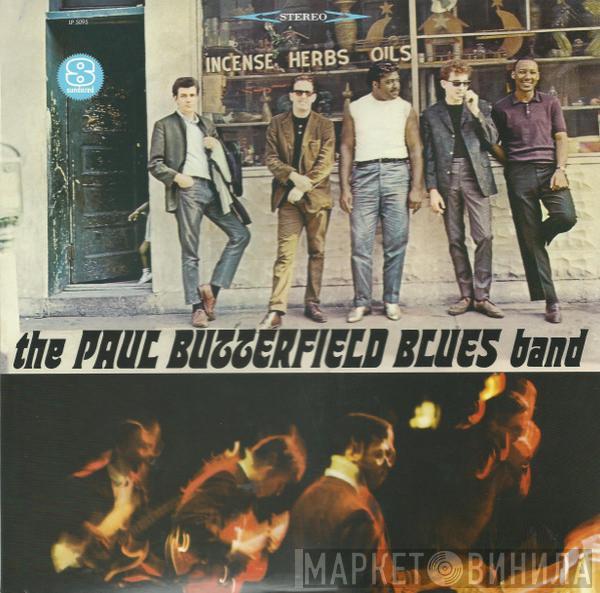  The Paul Butterfield Blues Band  - The Paul Butterfield Blues Band