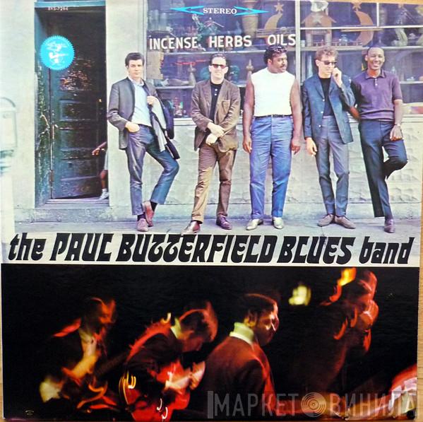  The Paul Butterfield Blues Band  - The Paul Butterfield Blues Band