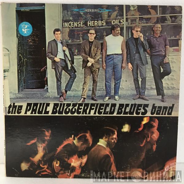 The Paul Butterfield Blues Band  - The Paul Butterfield Blues Band