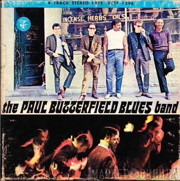  The Paul Butterfield Blues Band  - The Paul Butterfield Blues Band