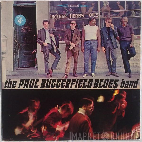  The Paul Butterfield Blues Band  - The Paul Butterfield Blues Band