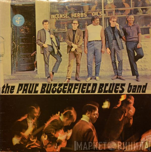  The Paul Butterfield Blues Band  - The Paul Butterfield Blues Band