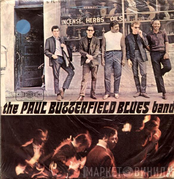  The Paul Butterfield Blues Band  - The Paul Butterfield Blues Band