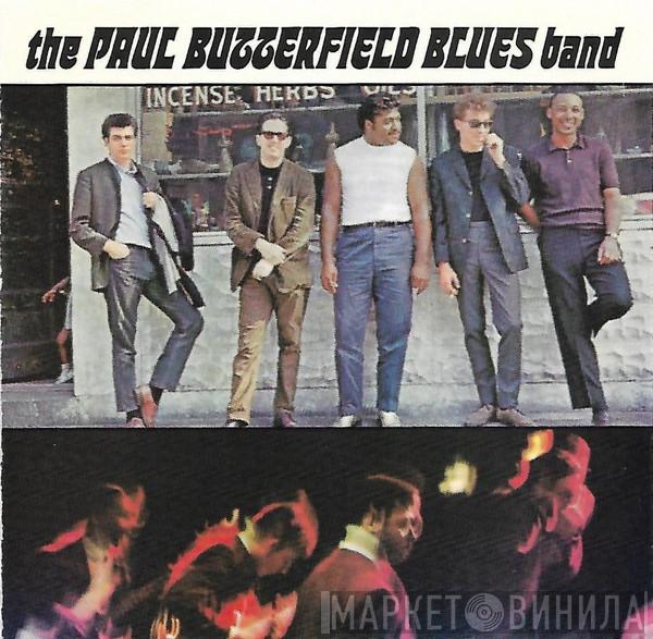  The Paul Butterfield Blues Band  - The Paul Butterfield Blues Band