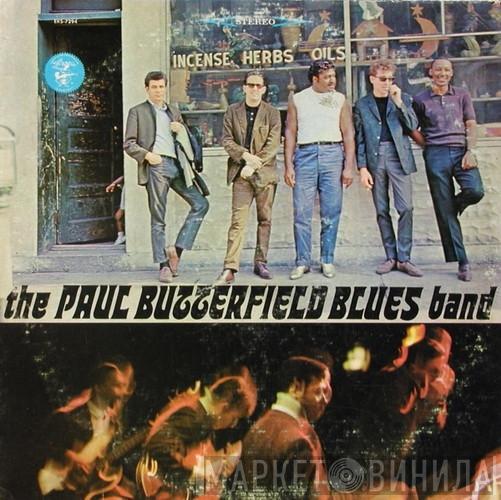  The Paul Butterfield Blues Band  - The Paul Butterfield Blues Band