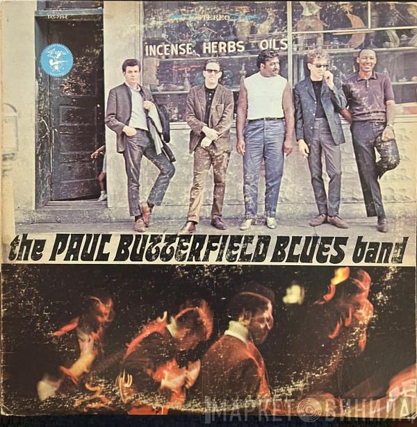  The Paul Butterfield Blues Band  - The Paul Butterfield Blues Band