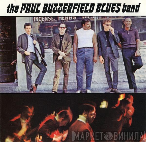  The Paul Butterfield Blues Band  - The Paul Butterfield Blues Band