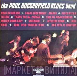  The Paul Butterfield Blues Band  - The Paul Butterfield Blues Band