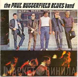  The Paul Butterfield Blues Band  - The Paul Butterfield Blues Band