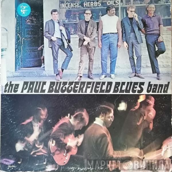  The Paul Butterfield Blues Band  - The Paul Butterfield Blues Band