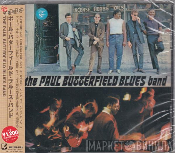  The Paul Butterfield Blues Band  - The Paul Butterfield Blues Band