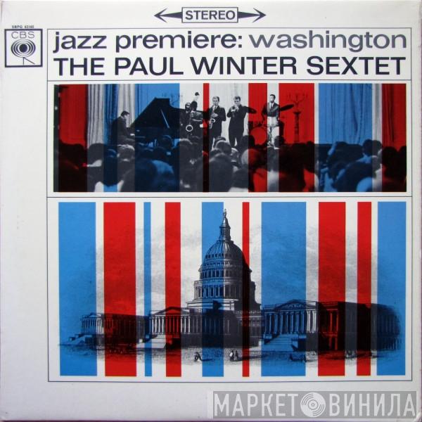The Paul Winter Sextet - Jazz Premiere: Washington
