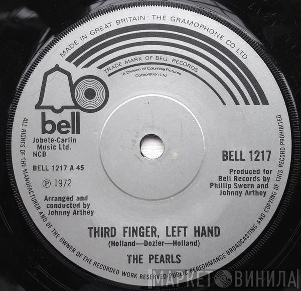 The Pearls, The Rhythm Of The Pearls - Third Finger, Left Hand / Little Lady Love Me