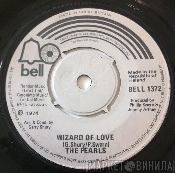  The Pearls  - Wizard Of Love