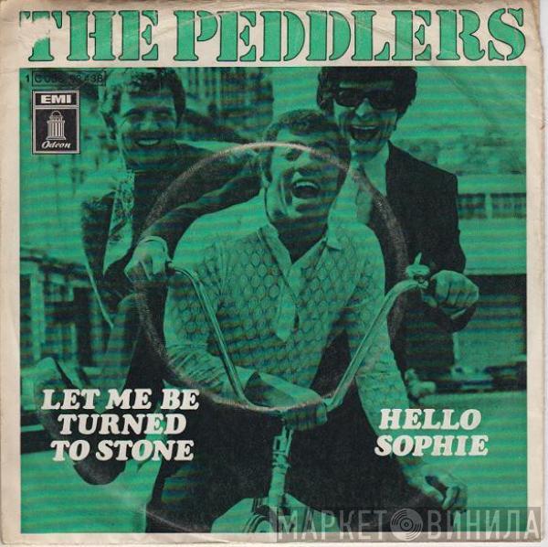  The Peddlers  - Let Me Be Turned To Stone / Hello Sophie