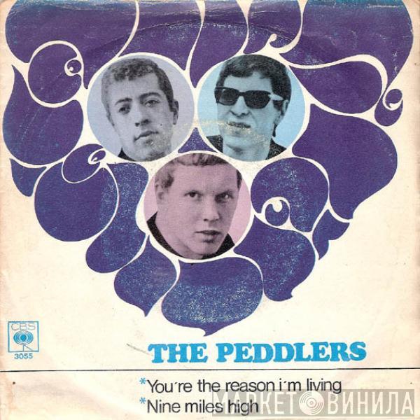  The Peddlers  - You're The Reason I'm Living / Nine Miles High