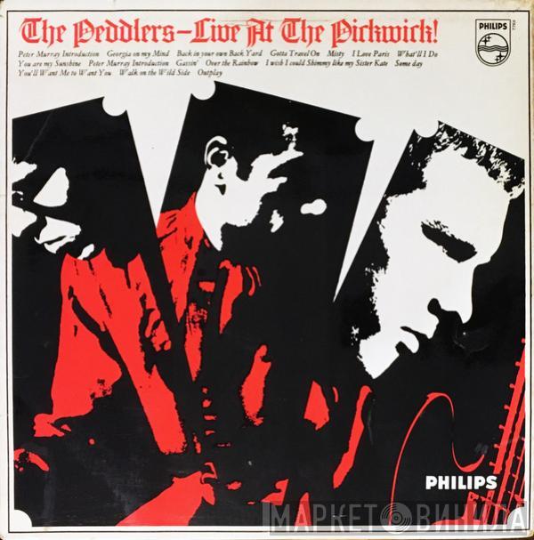 The Peddlers - Live At The Pickwick!