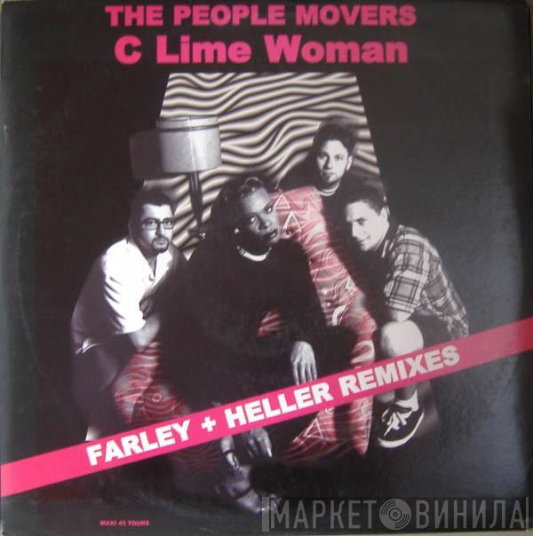  The People Movers  - C Lime Woman (Farley + Heller Remixes)