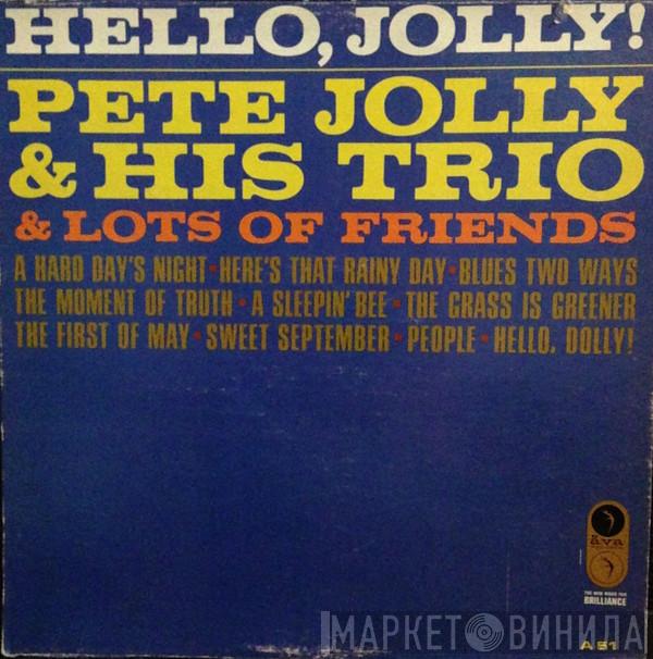 The Pete Jolly Trio - Hello, Jolly!