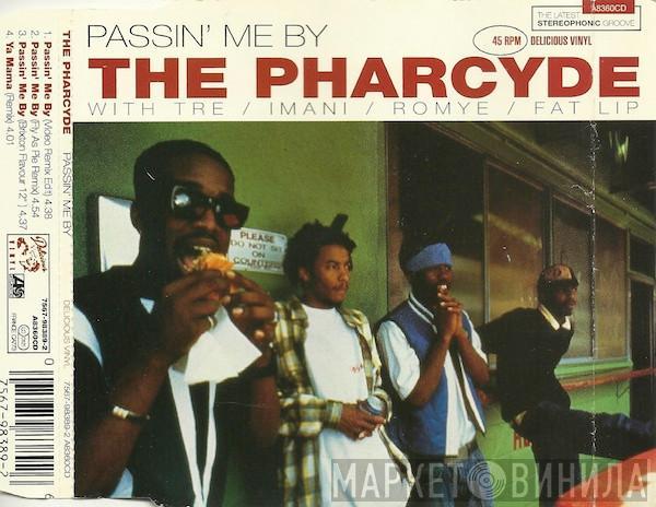 The Pharcyde - Passin' Me By