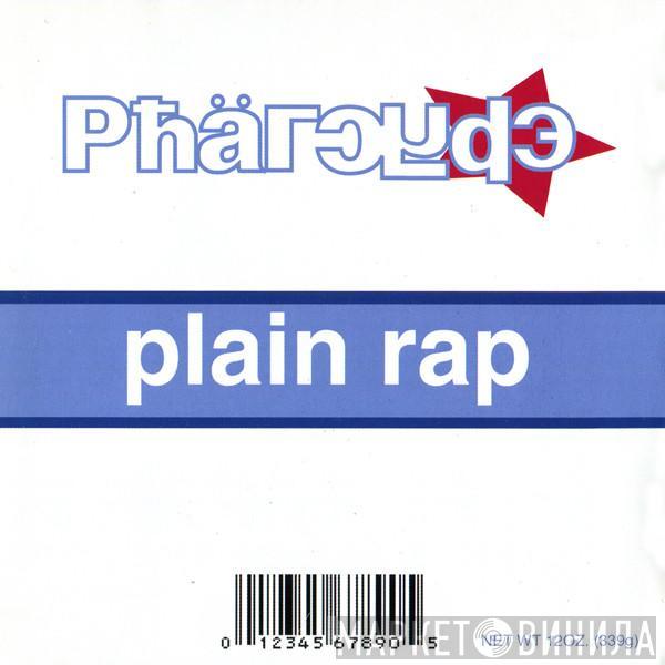 The Pharcyde - Plain Rap