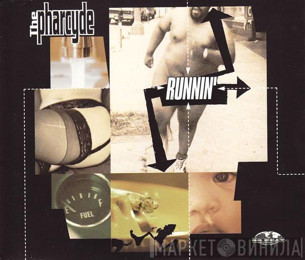 The Pharcyde - Runnin'