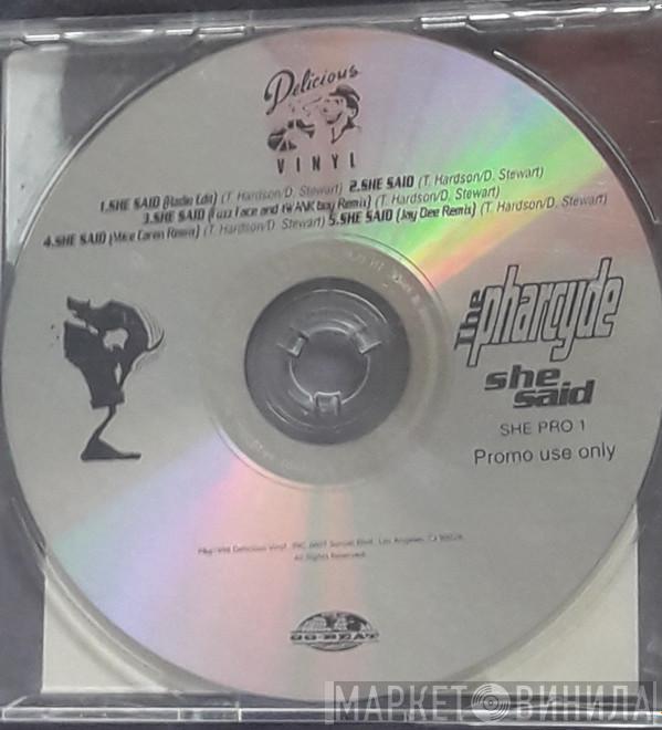 The Pharcyde - She Said