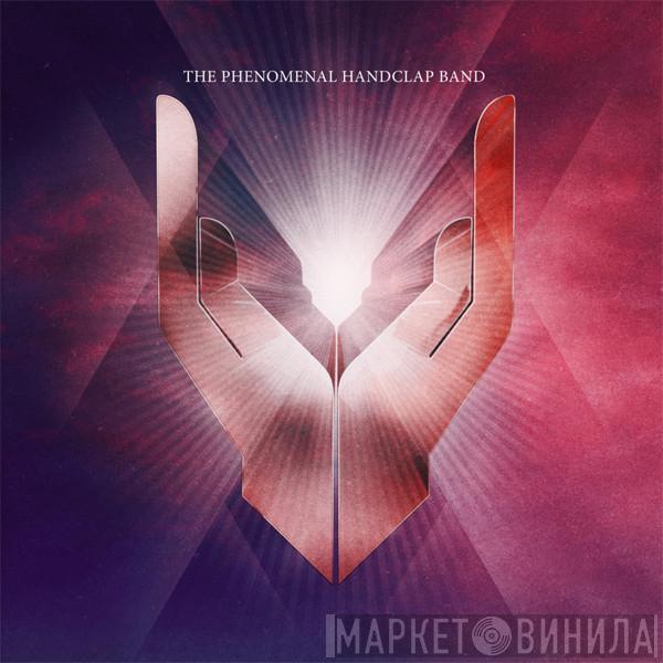 The Phenomenal Handclap Band - The Phenomenal Handclap Band