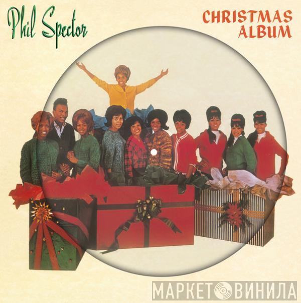 - The Phil Spector Christmas Album (A Christmas Gift For You)