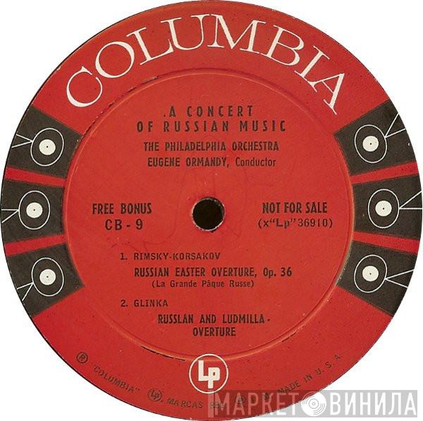 , The Philadelphia Orchestra  Eugene Ormandy  - A Concert Of Russian Music