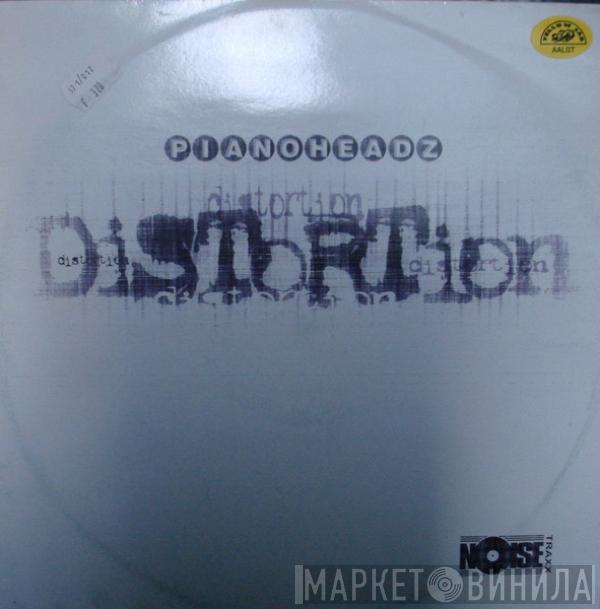  The Pianoheadz  - Distortion