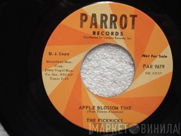 The Pickwicks - Apple Blossom Time