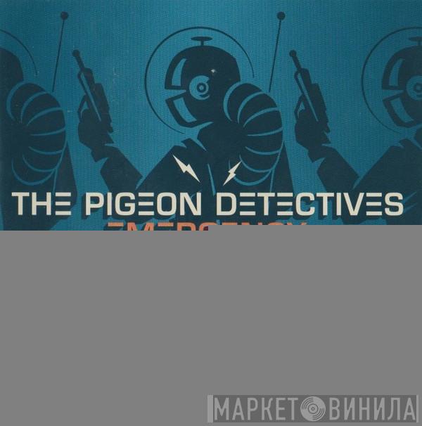 The Pigeon Detectives - Emergency