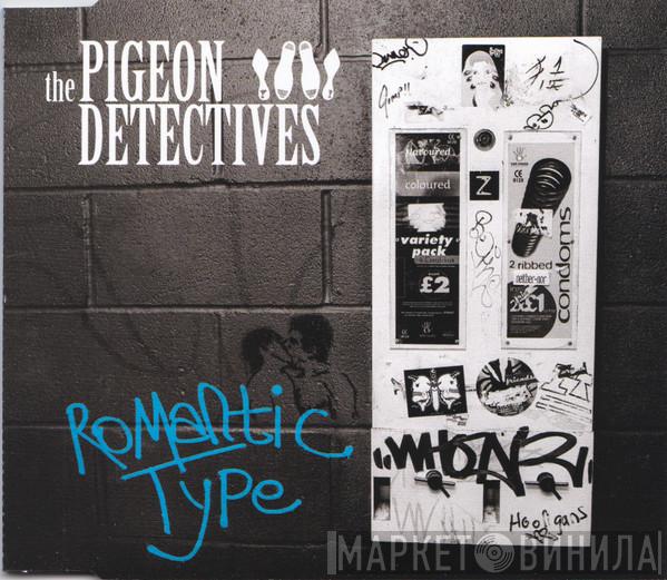 The Pigeon Detectives - Romantic Type