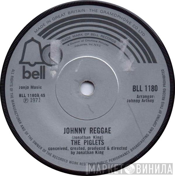 The Piglets - Johnny Reggae
