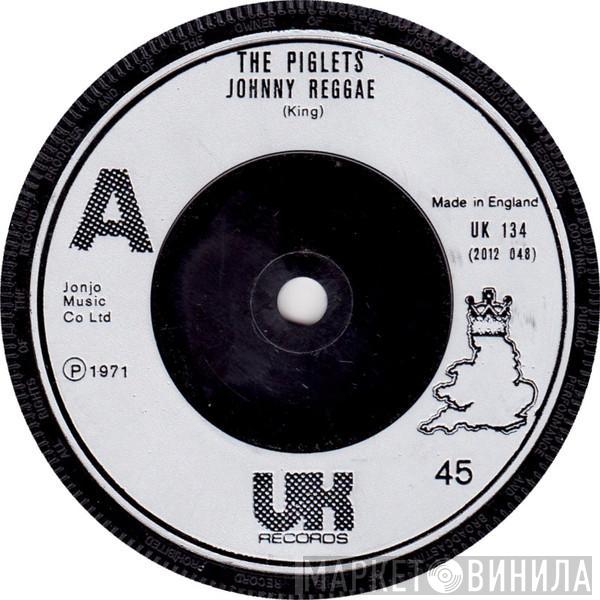 The Piglets - Johnny Reggae